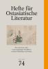 Die Jubiläumsausgabe der Hefte für Ostasiatische Literatur Nr. 74 Die Jubiläumsausgabe der Hefte für Ostasiatische Literatur Nr. 74